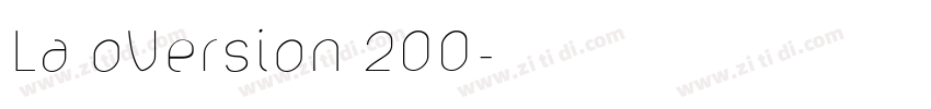 La oVersion 200字体转换